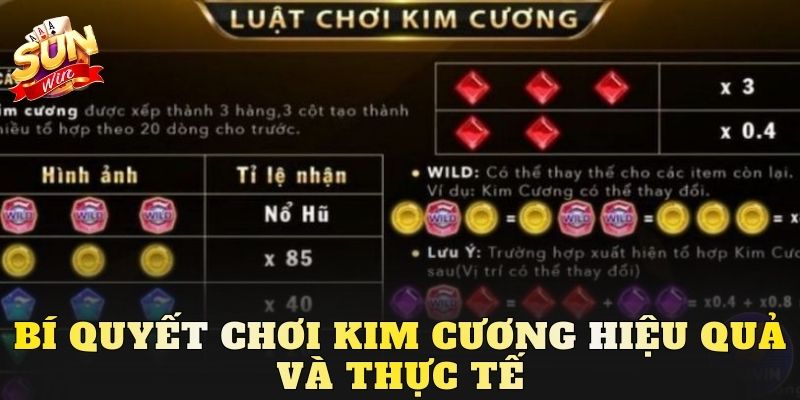 Bí quyết chơi Kim Cương hiệu quả và thực tế