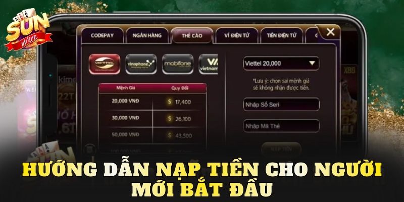 Hướng dẫn nạp tiền cho người mới bắt đầu