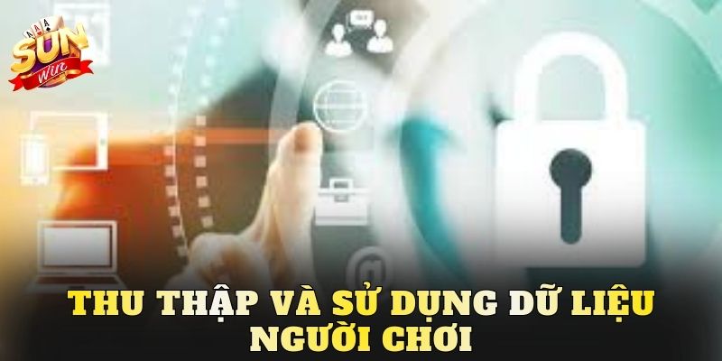 Thu thập và sử dụng dữ liệu người chơi